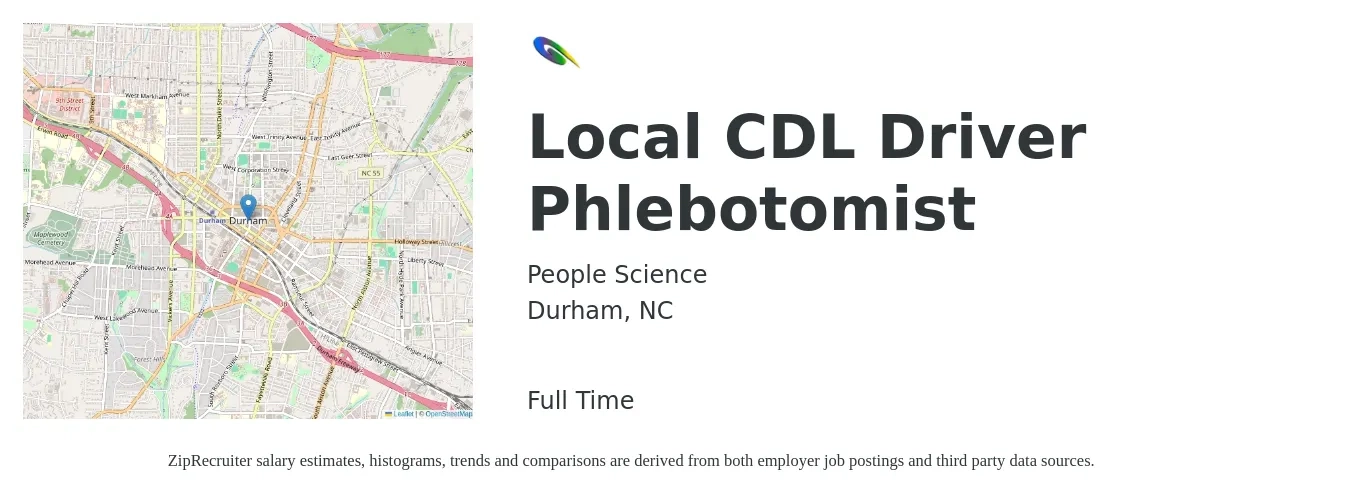 People Science job posting for a Local CDL Driver Phlebotomist in Durham, NC with a salary of $24 to $42 Hourly with a map of Durham location.