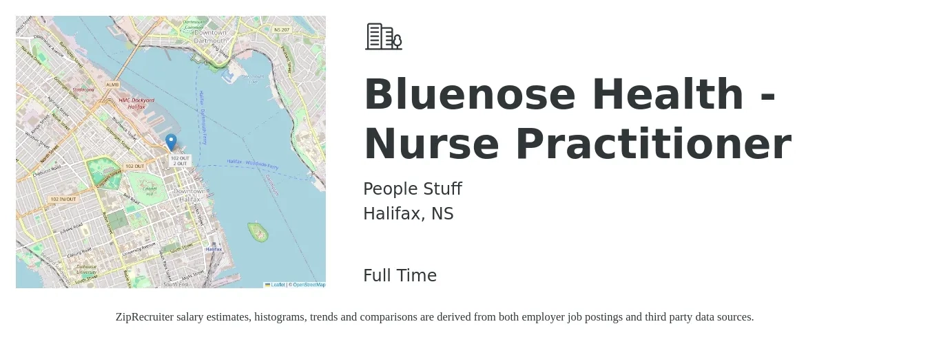 People Stuff job posting for a Bluenose Health - Nurse Practitioner in Halifax, NS with a salary of $65 to $90 Hourly with a map of Halifax location.
