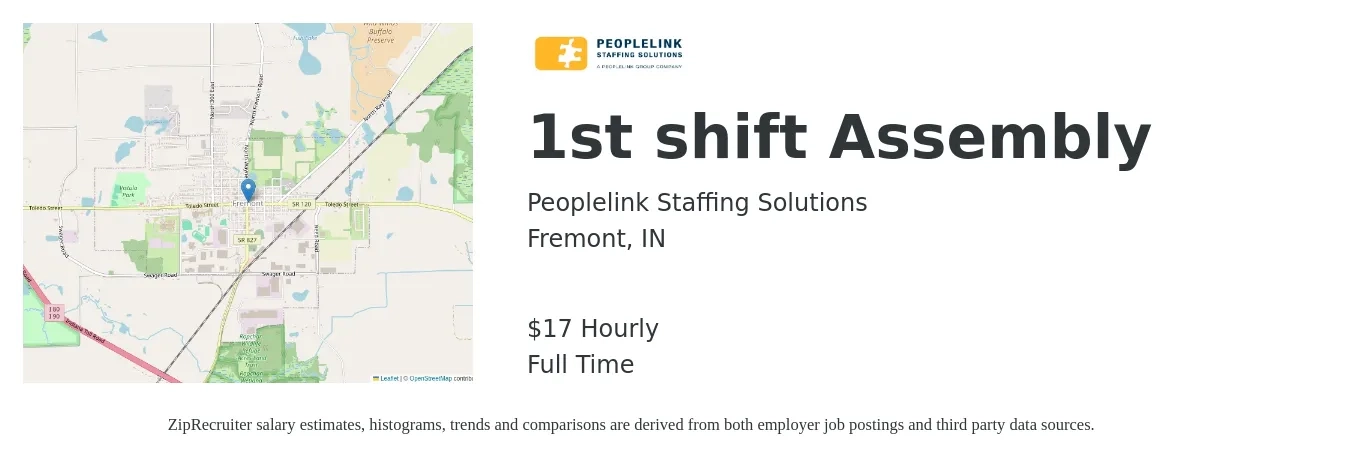 PeopleLink Staffing Solutions job posting for a 1st shift Assembly in Fremont, IN with a salary of $18 Hourly with a map of Fremont location.