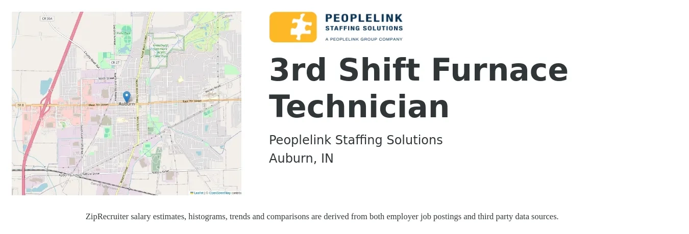PeopleLink Staffing Solutions job posting for a 3rd Shift Furnace Technician in Auburn, IN with a salary of $21 Hourly with a map of Auburn location.