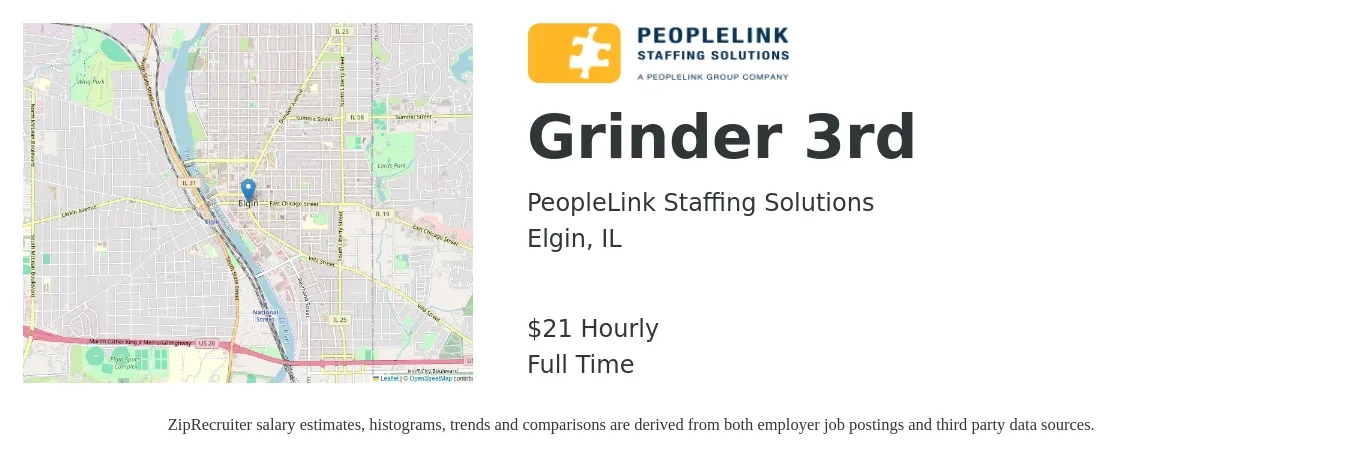 PeopleLink Staffing Solutions job posting for a Grinder 3rd in Elgin, IL with a salary of $22 Hourly with a map of Elgin location.
