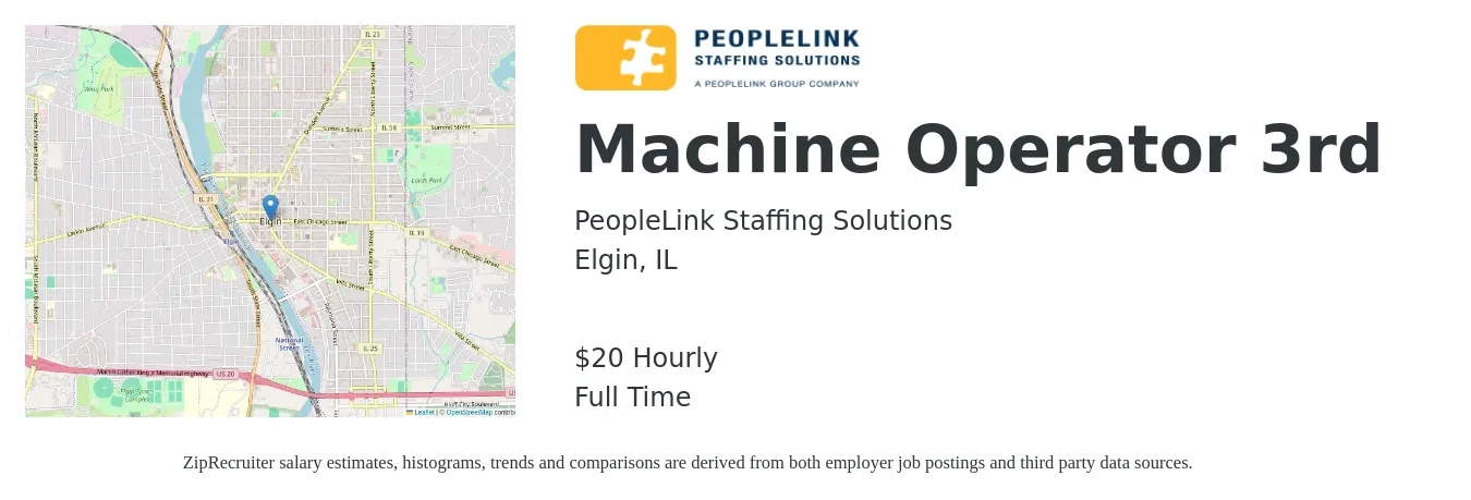 PeopleLink Staffing Solutions job posting for a Machine Operator 3rd in Elgin, IL with a salary of $21 Hourly with a map of Elgin location.