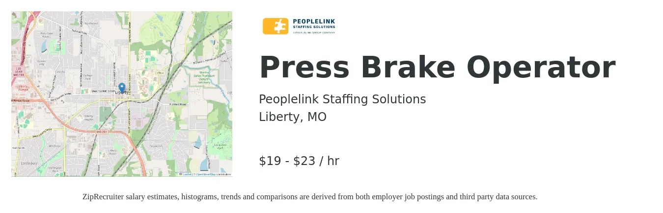 PeopleLink Staffing Solutions job posting for a Press Brake Operator in Liberty, MO with a salary of $20 to $24 Hourly with a map of Liberty location.