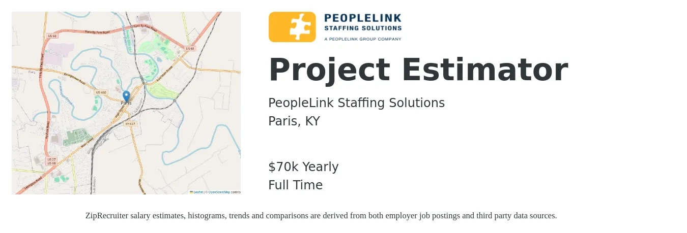PeopleLink Staffing Solutions job posting for a Project Estimator in Paris, KY with a salary of $70,000 Yearly with a map of Paris location.