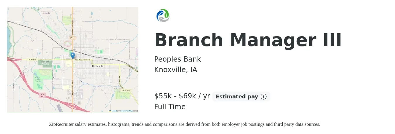 Peoples Bank job posting for a Branch Manager III in Knoxville, IA with a salary of $55,898 to $69,872 Yearly with a map of Knoxville location.