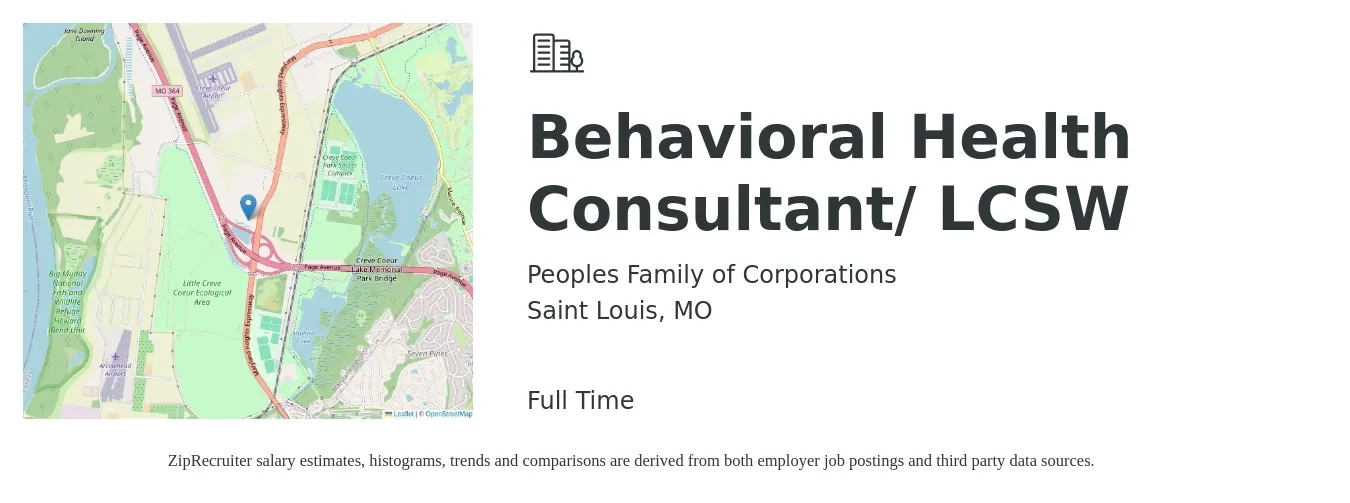 Peoples Family of Corporations job posting for a Behavioral Health Consultant/ LCSW in Saint Louis, MO with a salary of $58,100 to $80,800 Yearly with a map of Saint Louis location.