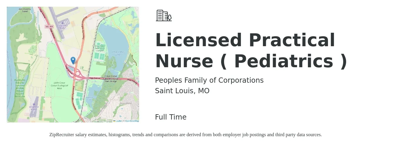Peoples Family of Corporations job posting for a Licensed Practical Nurse ( Pediatrics ) in Saint Louis, MO with a salary of $25 to $34 Hourly with a map of Saint Louis location.