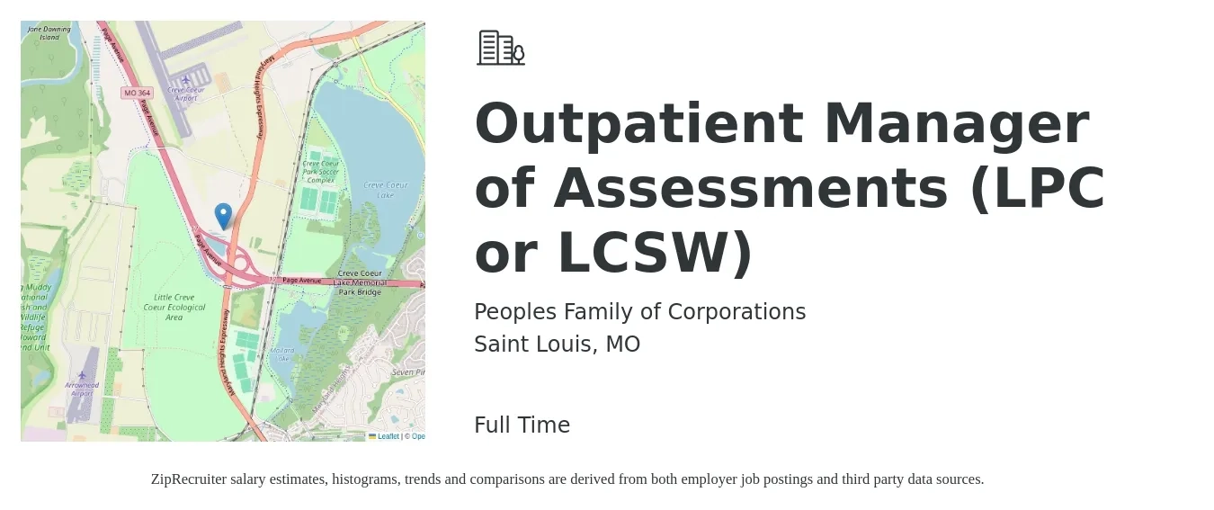 Peoples Family of Corporations job posting for a Outpatient Manager of Assessments (LPC or LCSW) in Saint Louis, MO with a salary of $57,600 to $85,200 Yearly with a map of Saint Louis location.