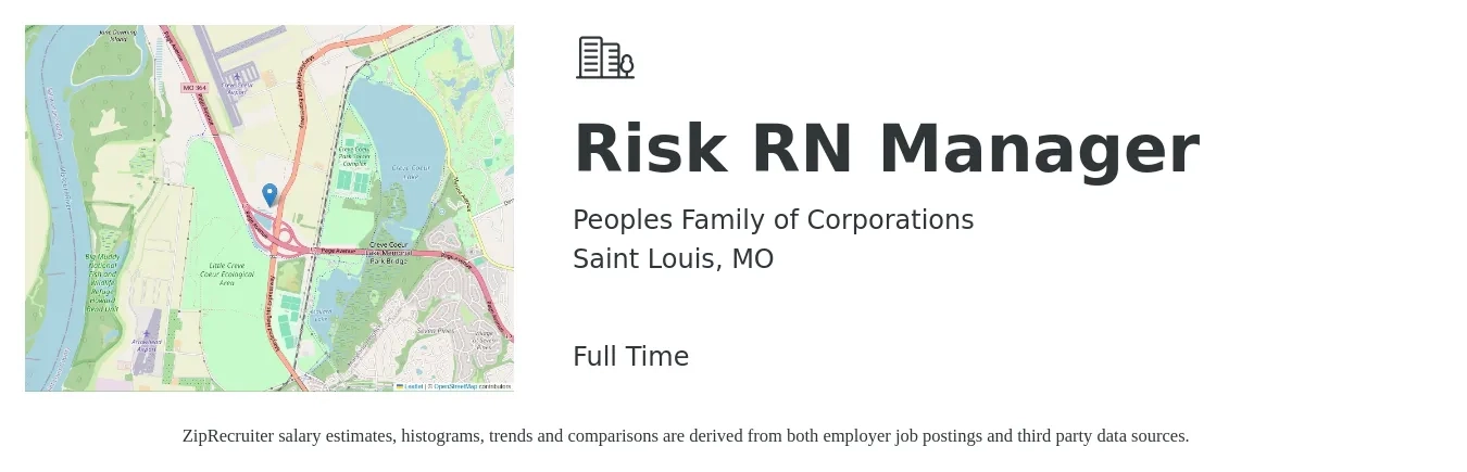 Peoples Family of Corporations job posting for a Risk RN Manager in Saint Louis, MO with a salary of $87,100 to $124,800 Yearly with a map of Saint Louis location.