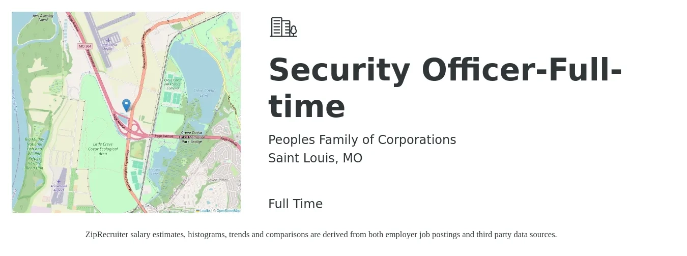 Peoples Family of Corporations job posting for a Security Officer-Full-time in Saint Louis, MO with a salary of $16 to $18 Hourly with a map of Saint Louis location.