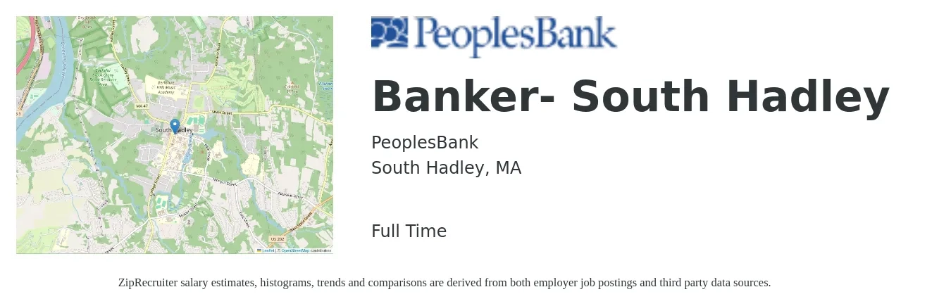 PeoplesBank job posting for a Banker- South Hadley in South Hadley, MA with a salary of $18 to $22 Hourly with a map of South Hadley location.