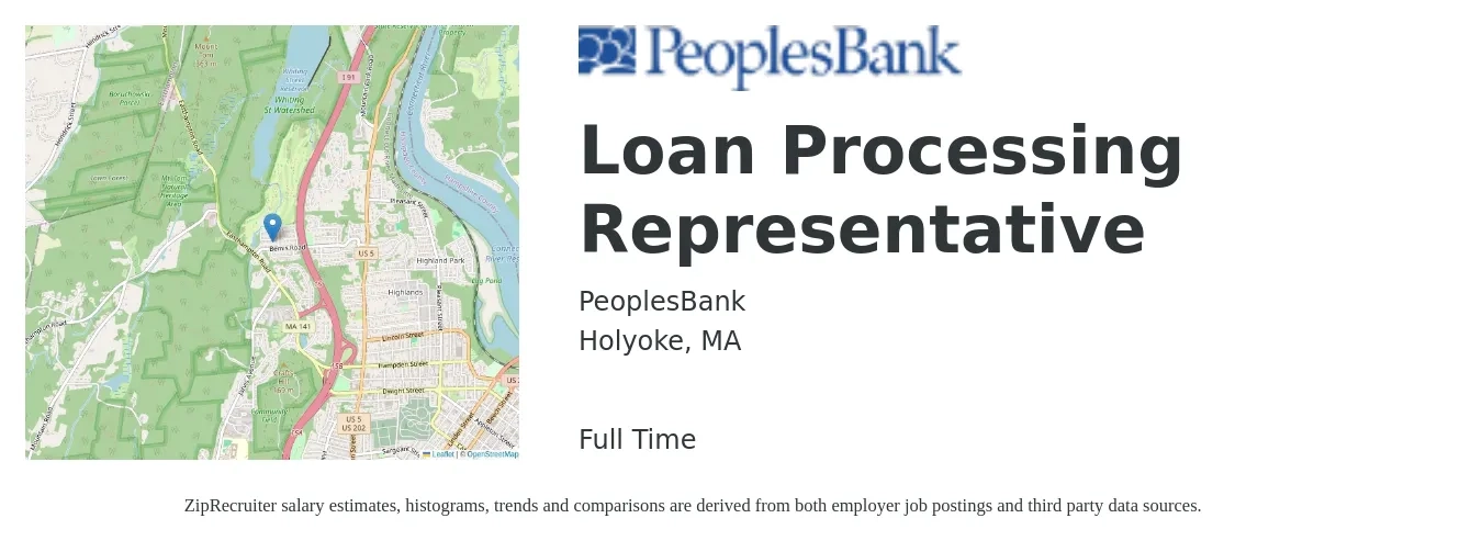 PeoplesBank job posting for a Loan Processing Representative in Holyoke, MA with a salary of $18 to $24 Hourly with a map of Holyoke location.