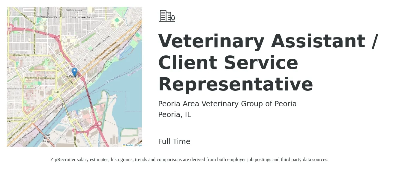 Peoria Area Veterinary Group of Peoria job posting for a Veterinary Assistant / Client Service Representative in Peoria, IL with a salary of $16 to $21 Hourly with a map of Peoria location.