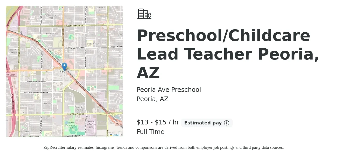 Peoria Ave Preschool job posting for a Preschool/Childcare Lead Teacher Peoria, AZ in Peoria, AZ with a salary of $14 to $16 Hourly with a map of Peoria location.