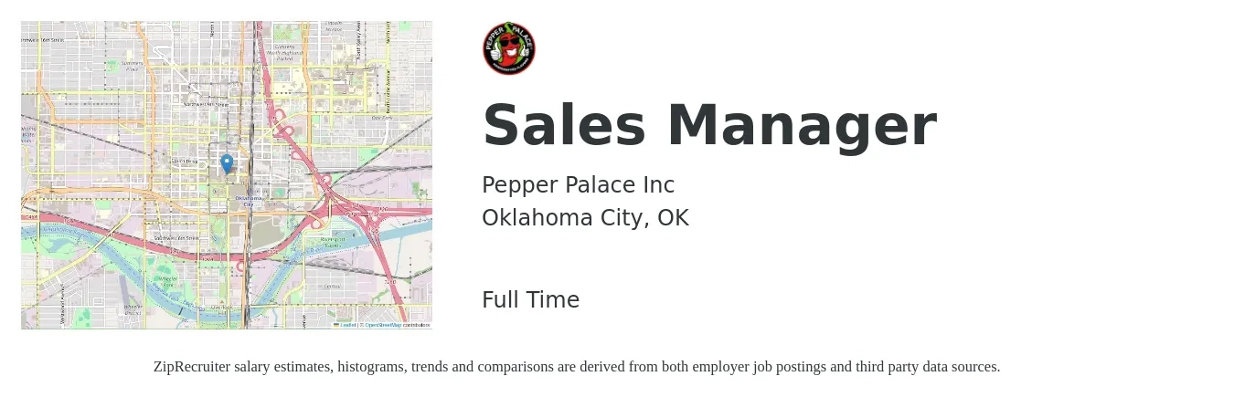 Pepper Palace Inc job posting for a Sales Manager in Oklahoma City, OK with a salary of $41,700 to $89,400 Yearly with a map of Oklahoma City location.