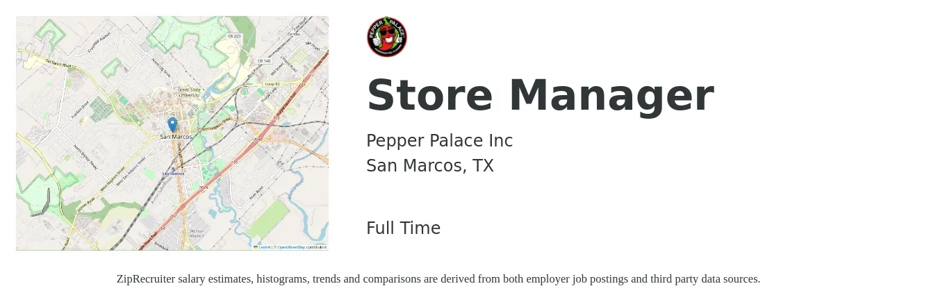 Pepper Palace Inc job posting for a Store Manager in San Marcos, TX with a salary of $39,700 to $61,800 Yearly with a map of San Marcos location.