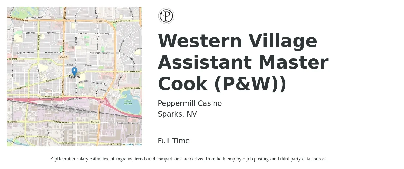 Peppermill Casino job posting for a Western Village Assistant Master Cook (P&W)) in Sparks, NV with a salary of $15 to $18 Hourly with a map of Sparks location.