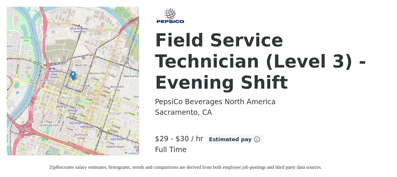 PepsiCo Beverages North America job posting for a Field Service Technician (Level 3) - Evening Shift in Sacramento, CA with a salary of $31 to $32 Hourly with a map of Sacramento location.