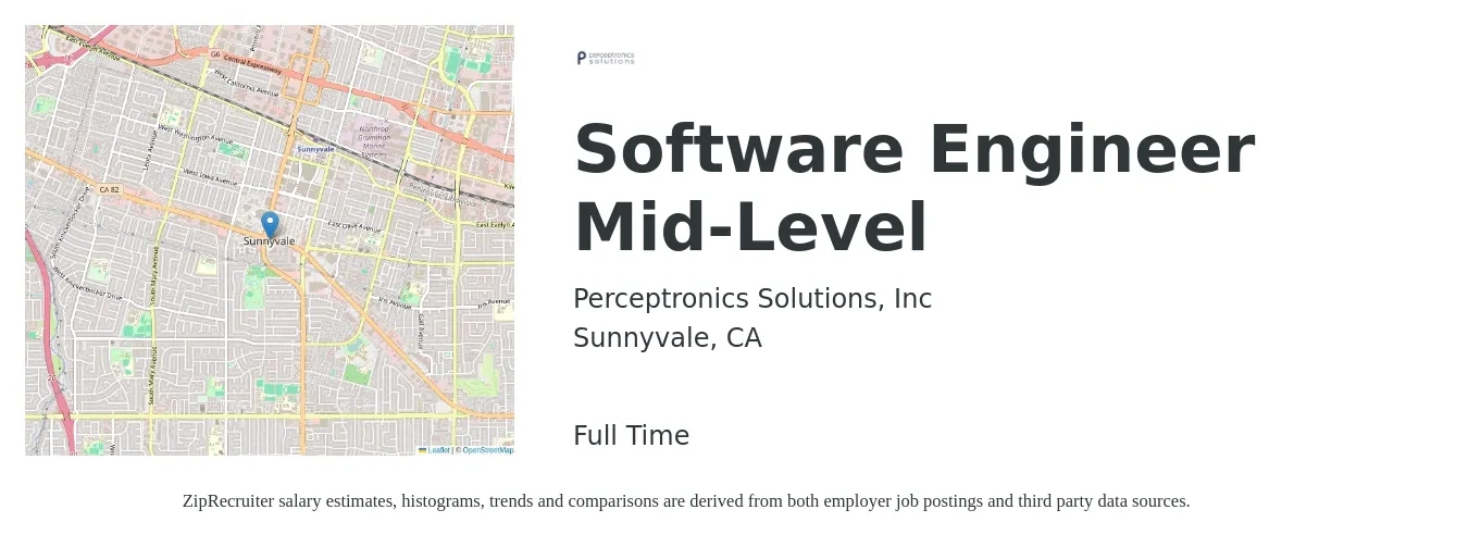 Perceptronics Solutions, Inc job posting for a Software Engineer Mid-Level in Sunnyvale, CA with a salary of $140,800 to $203,000 Yearly with a map of Sunnyvale location.