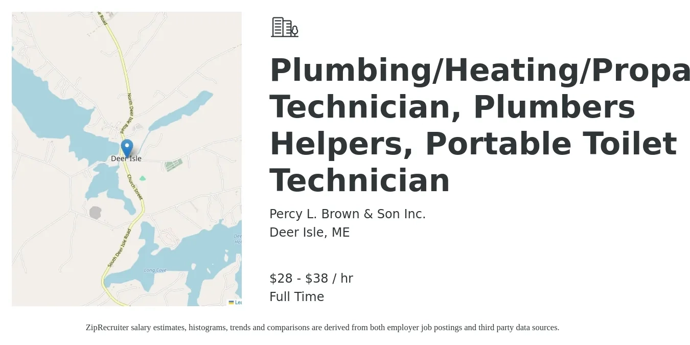 Percy L. Brown & Son Inc. job posting for a Plumbing/Heating/Propane Technician, Plumbers Helpers, Portable Toilet Technician in Deer Isle, ME with a salary of $30 to $40 Hourly with a map of Deer Isle location.
