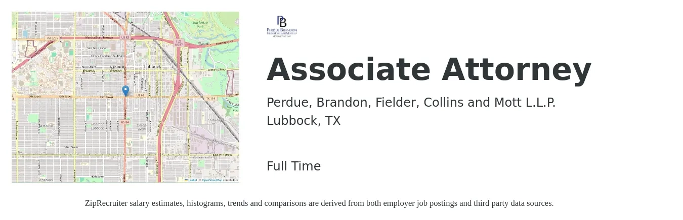 Perdue, Brandon, Fielder, Collins and Mott L.L.P. job posting for a Associate Attorney in Lubbock, TX with a salary of $69,100 to $112,300 Yearly with a map of Lubbock location.