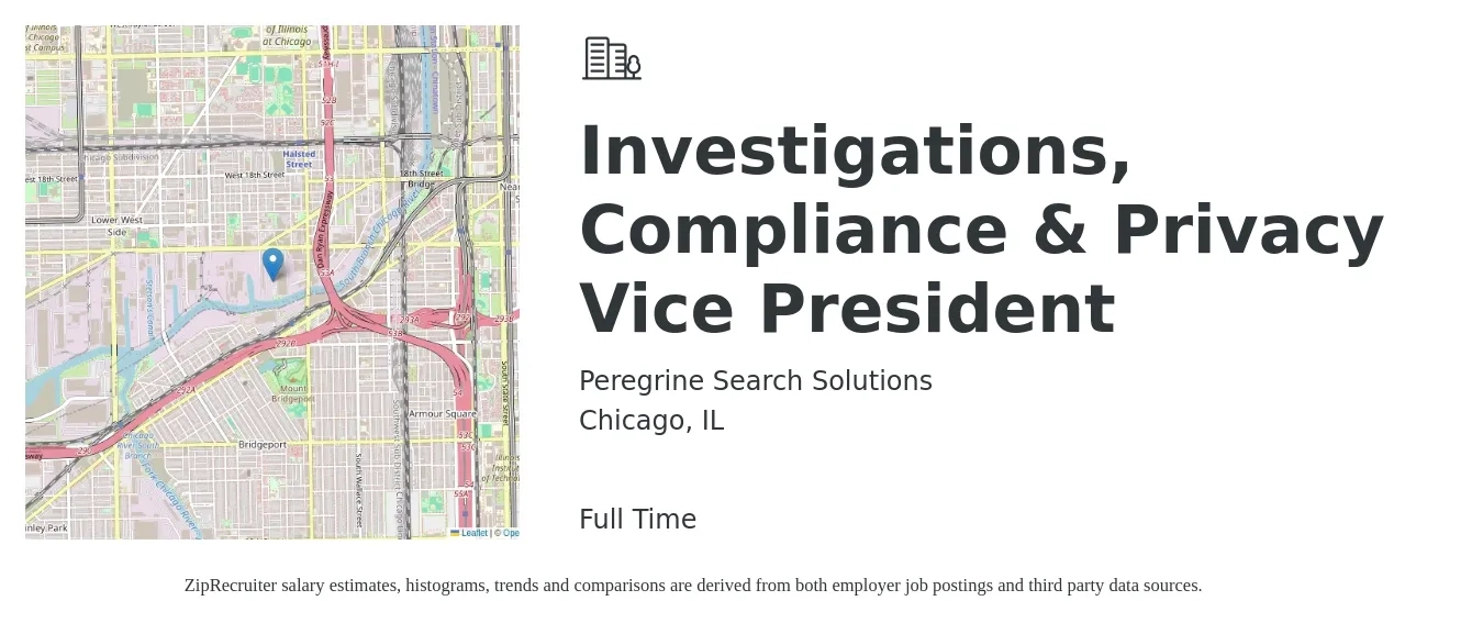 Peregrine Search Solutions job posting for a Investigations, Compliance & Privacy Vice President in Chicago, IL with a salary of $129,900 to $174,200 Yearly with a map of Chicago location.