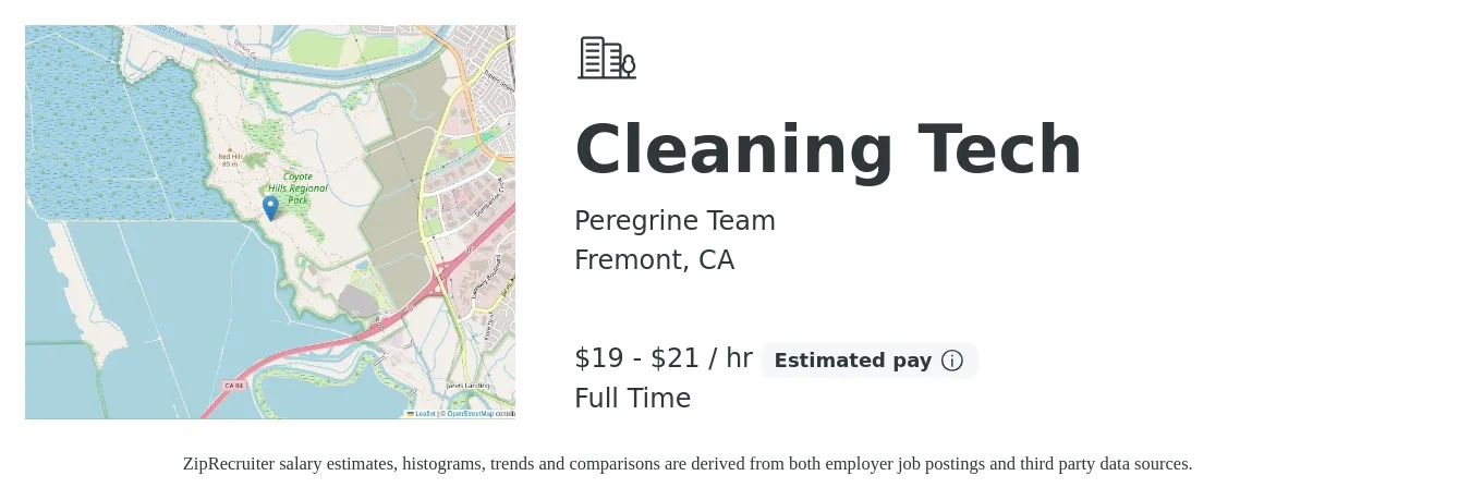 Peregrine Team job posting for a Cleaning Tech in Fremont, CA with a salary of $20 to $22 Hourly with a map of Fremont location.