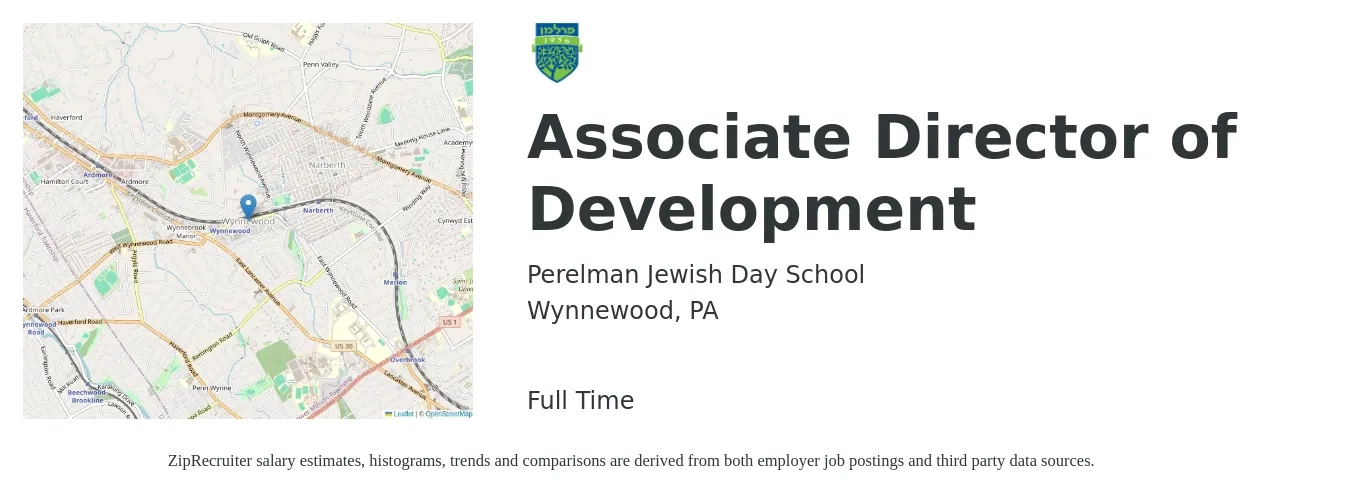 Perelman Jewish Day School job posting for a Associate Director of Development in Wynnewood, PA with a salary of $75,000 to $95,000 Yearly with a map of Wynnewood location.