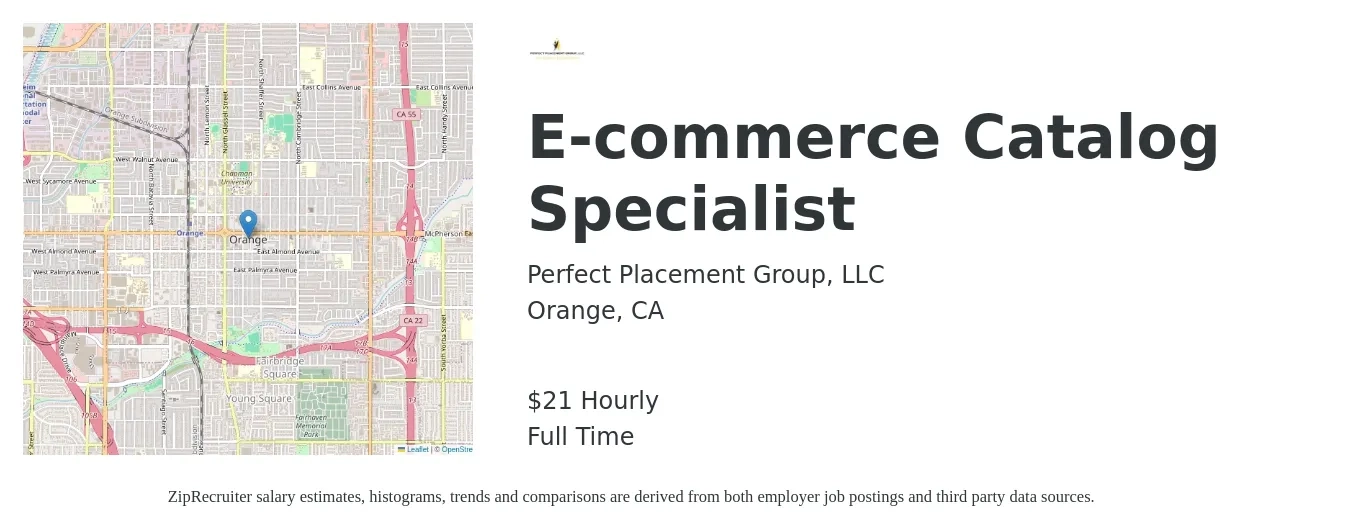Perfect Placement Group, LLC job posting for a E-commerce Catalog Specialist in Orange, CA with a salary of $22 to $23 Yearly with a map of Orange location.