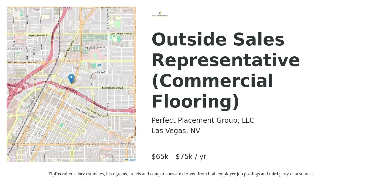 Perfect Placement Group, LLC job posting for a Outside Sales Representative (Commercial Flooring) in Las Vegas, NV with a salary of $55,000 to $75,000 Hourly with a map of Las Vegas location.