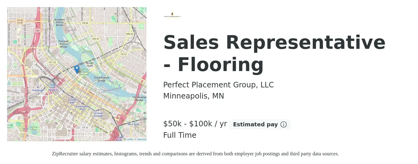 Perfect Placement Group, LLC job posting for a Sales Representative - Flooring in Minneapolis, MN with a salary of $50,000 to $100,000 Yearly with a map of Minneapolis location.