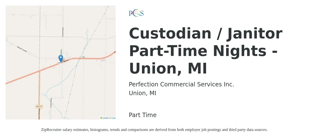 Perfection Commercial Services Inc. job posting for a Custodian / Janitor Part-Time Nights - Union, MI in Union, MI with a salary of $14 to $15 Hourly with a map of Union location.
