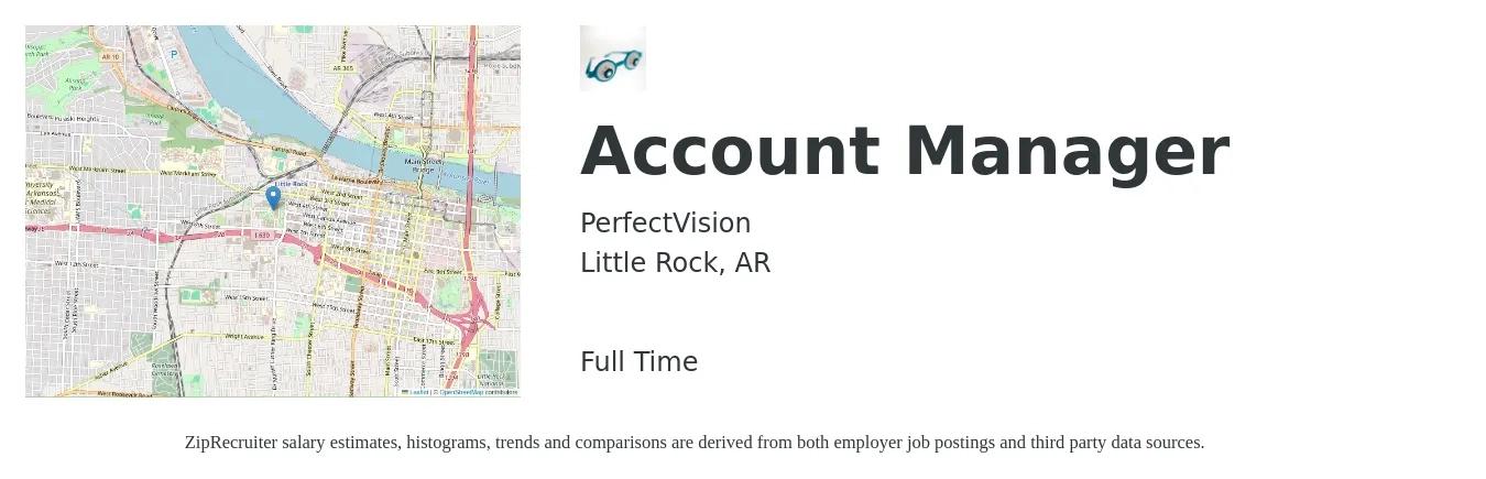 PerfectVision job posting for a Account Manager in Little Rock, AR with a salary of $46,000 to $75,300 Yearly with a map of Little Rock location.