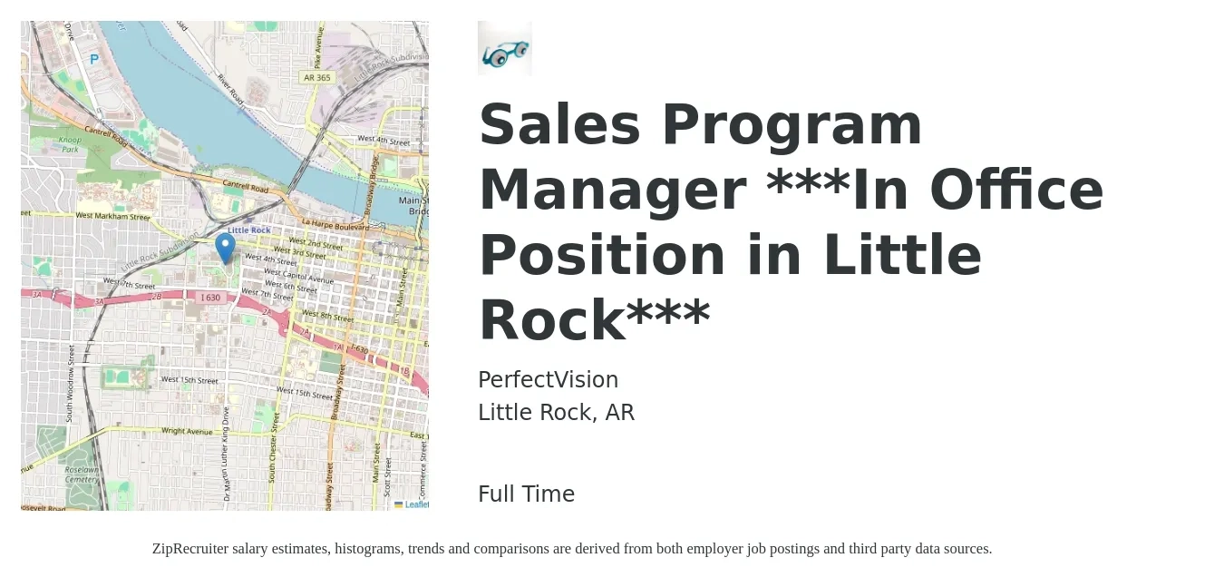 PerfectVision job posting for a Sales Program Manager ***In Office Position in Little Rock*** in Little Rock, AR with a salary of $39,900 to $44,700 Yearly with a map of Little Rock location.
