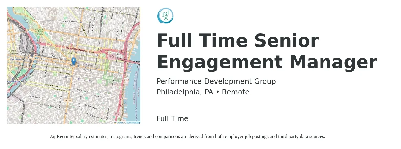 Performance Development Group job posting for a Full Time Senior Engagement Manager in Philadelphia, PA with a salary of $54,500 to $94,900 Yearly with a map of Philadelphia location.