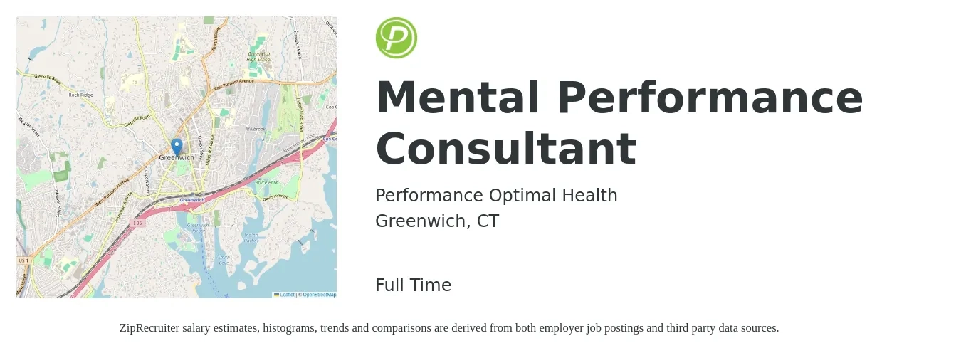 Performance Optimal Health job posting for a Mental Performance Consultant in Greenwich, CT with a salary of $76,400 to $96,600 Yearly with a map of Greenwich location.
