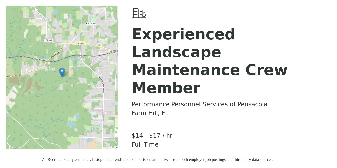 Performance Personnel Services of Pensacola job posting for a Experienced Landscape Maintenance Crew Member in Farm Hill, FL with a salary of $15 to $18 Hourly with a map of Farm Hill location.
