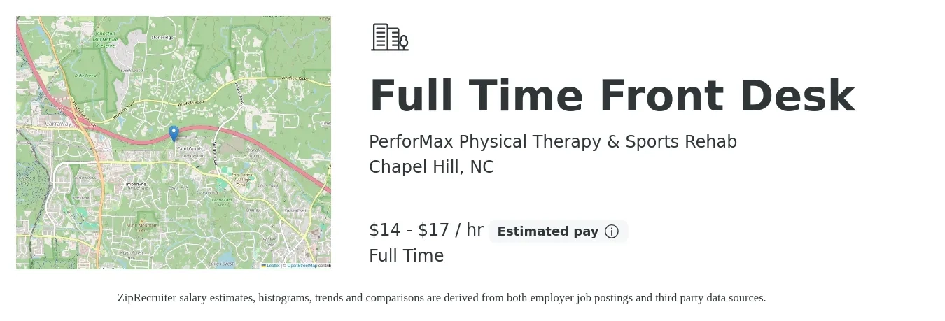 PerforMax Physical Therapy & Sports Rehab job posting for a Full Time Front Desk in Chapel Hill, NC with a salary of $15 to $18 Hourly with a map of Chapel Hill location.