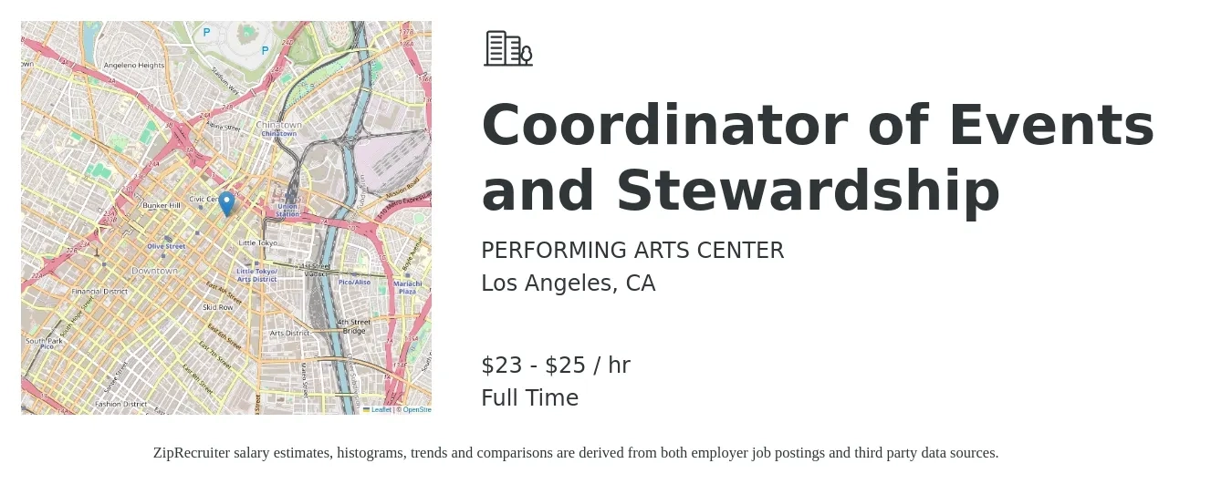 PERFORMING ARTS CENTER job posting for a Coordinator of Events and Stewardship in Los Angeles, CA with a salary of $24 to $26 Hourly with a map of Los Angeles location.