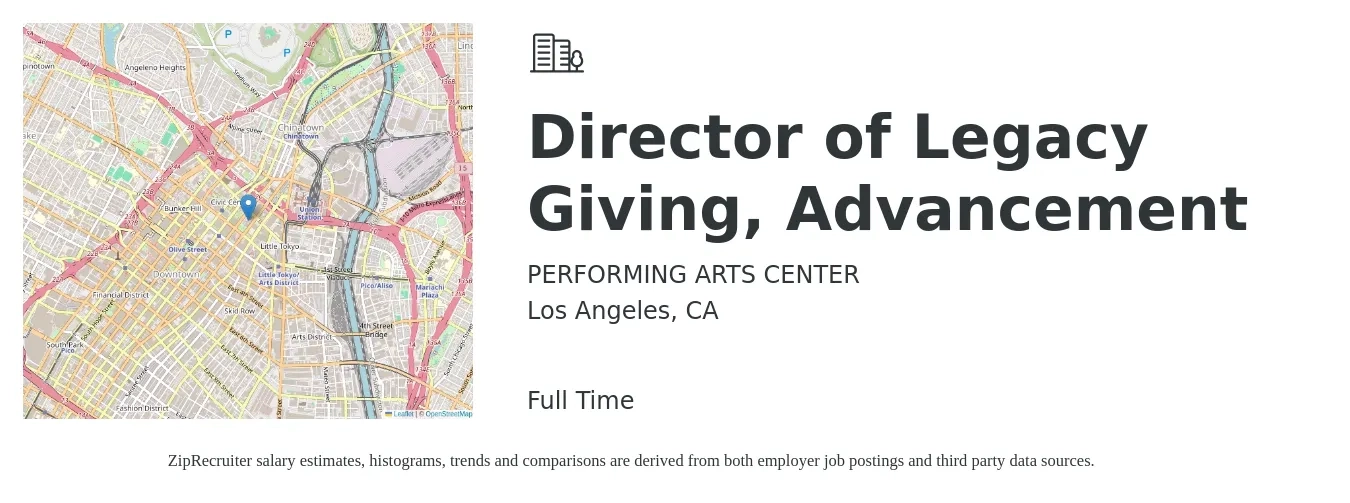 PERFORMING ARTS CENTER job posting for a Director of Legacy Giving, Advancement in Los Angeles, CA with a salary of $76,500 to $106,100 Yearly with a map of Los Angeles location.