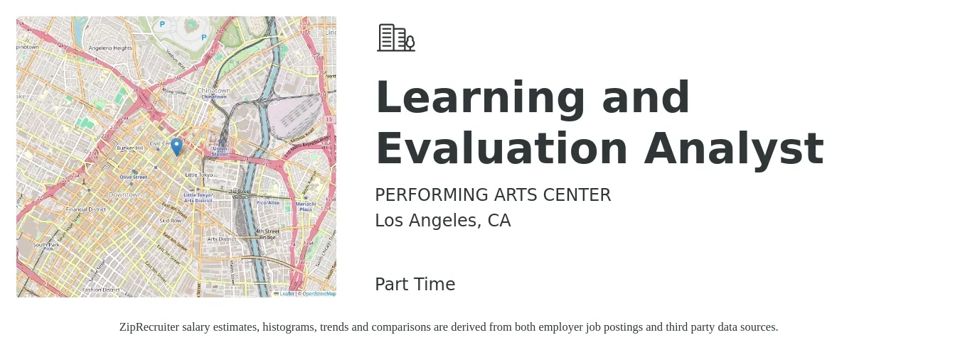 PERFORMING ARTS CENTER job posting for a Learning and Evaluation Analyst in Los Angeles, CA with a salary of $32 to $48 Hourly with a map of Los Angeles location.