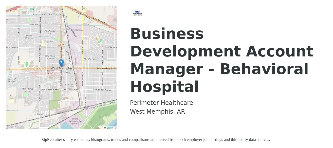 Perimeter Healthcare job posting for a Business Development Account Manager - Behavioral Hospital in West Memphis, AR with a salary of $49,300 to $83,400 Yearly with a map of West Memphis location.