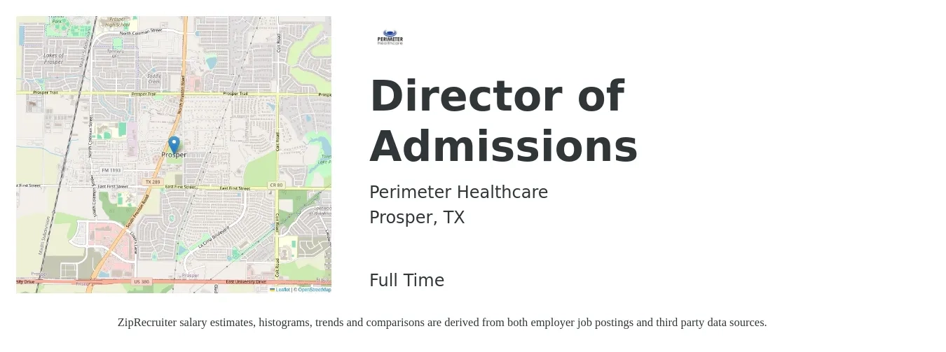Perimeter Healthcare job posting for a Director of Admissions in Prosper, TX with a salary of $45,800 to $68,700 Yearly with a map of Prosper location.