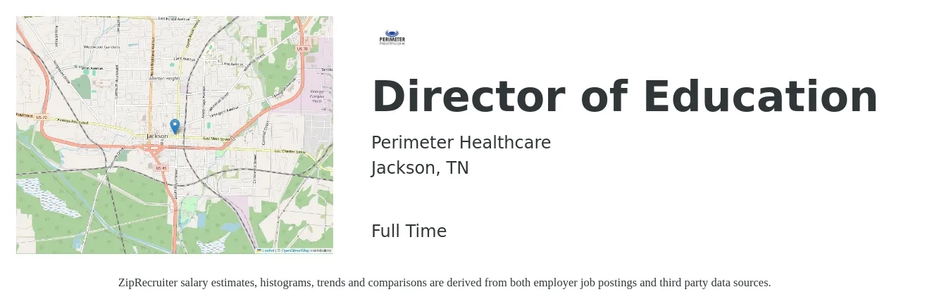 Perimeter Healthcare job posting for a Director of Education in Jackson, TN with a salary of $42,700 to $72,400 Yearly with a map of Jackson location.