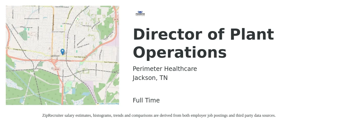 Perimeter Healthcare job posting for a Director of Plant Operations in Jackson, TN with a salary of $64,100 to $121,800 Yearly with a map of Jackson location.