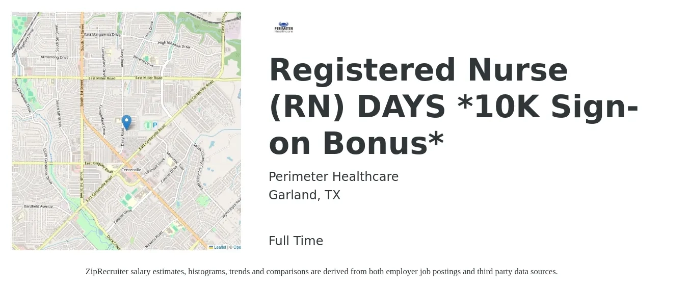 Perimeter Healthcare job posting for a Registered Nurse (RN) DAYS *10K Sign-on Bonus* in Garland, TX with a salary of $34 to $52 Hourly with a map of Garland location.