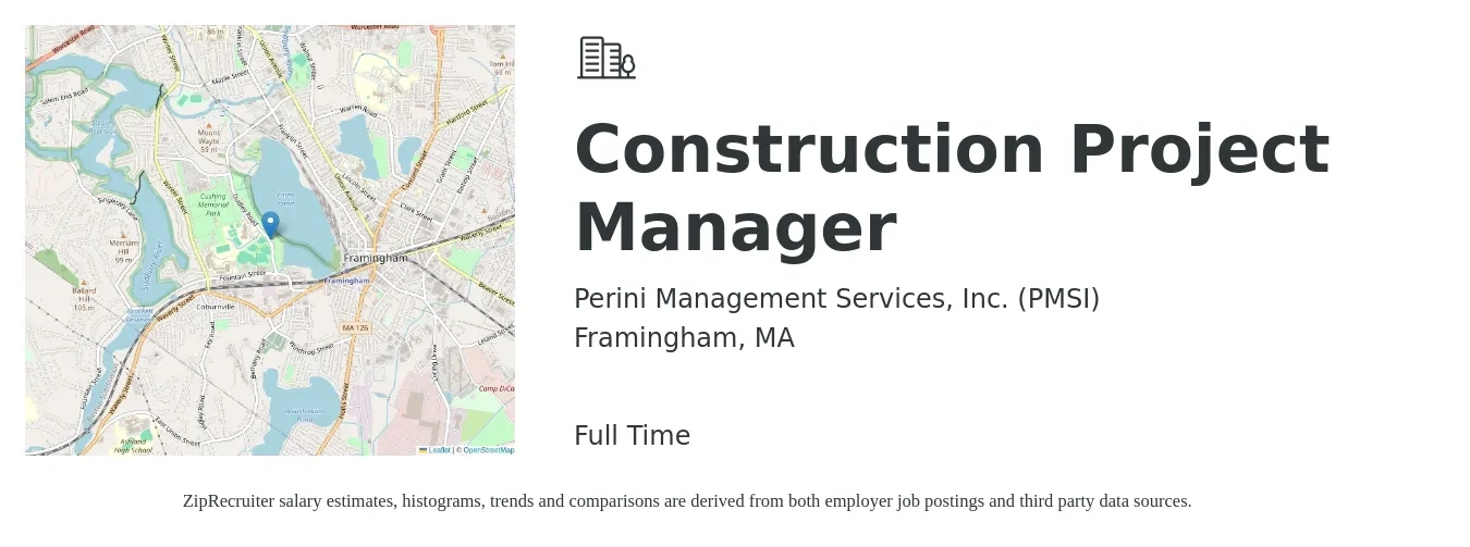 Perini Management Services, Inc. (PMSI) job posting for a Construction Project Manager in Framingham, MA with a salary of $77,100 to $122,400 Yearly with a map of Framingham location.