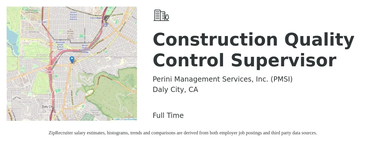 Perini Management Services, Inc. (PMSI) job posting for a Construction Quality Control Supervisor in Daly City, CA with a salary of $96,800 to $128,600 Yearly with a map of Daly City location.
