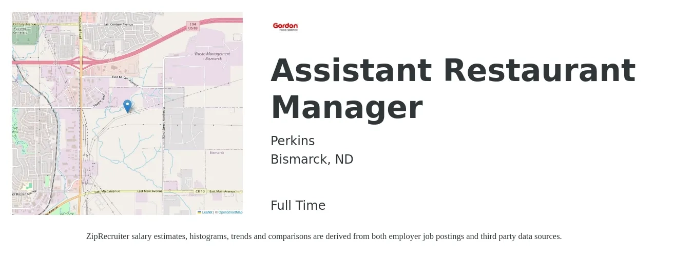 Perkins job posting for a Assistant Restaurant Manager in Bismarck, ND with a salary of $17 to $25 Hourly with a map of Bismarck location.
