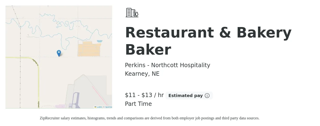 Perkins - Northcott Hospitality job posting for a Restaurant & Bakery Baker in Kearney, NE with a salary of $12 to $14 Hourly with a map of Kearney location.